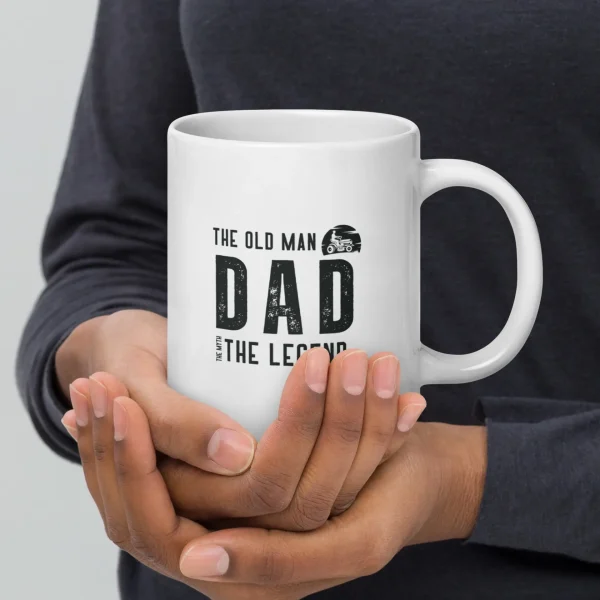 Dad - The Old Man, The Myth, The Legend Mug