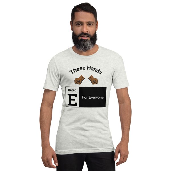 These hands are rated E for everyone T-shirt - Image 10