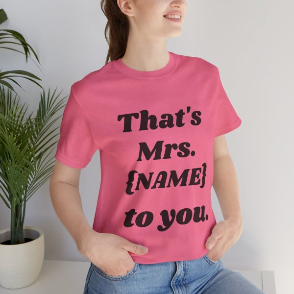 That's Mrs...Personalized T-Shirt - Image 48