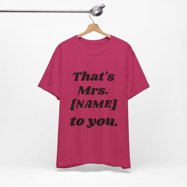 That's Mrs...Personalized T-Shirt - Image 50