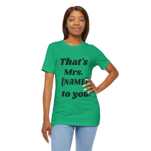 That's Mrs...Personalized T-Shirt - Image 28