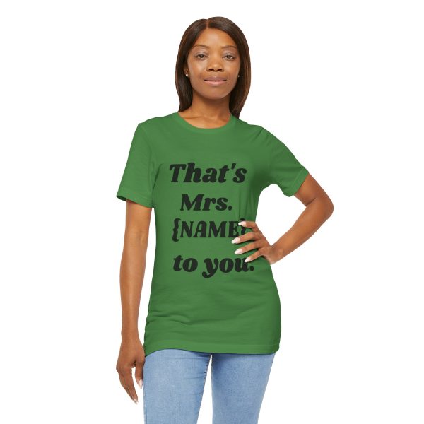 That's Mrs...Personalized T-Shirt - Image 25