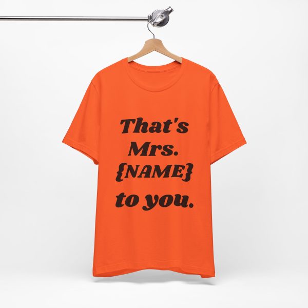 That's Mrs...Personalized T-Shirt - Image 5