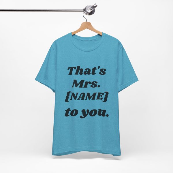 That's Mrs...Personalized T-Shirt - Image 41