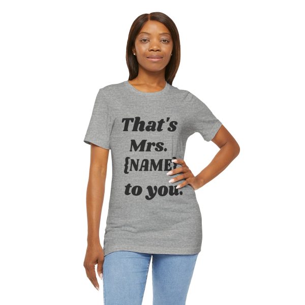 That's Mrs...Personalized T-Shirt - Image 40