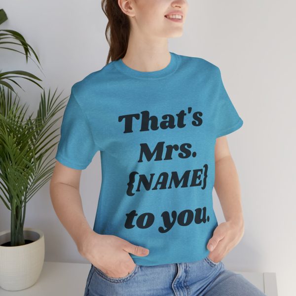 That's Mrs...Personalized T-Shirt - Image 42