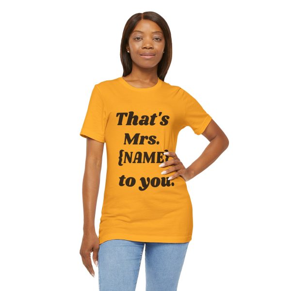 That's Mrs...Personalized T-Shirt - Image 19