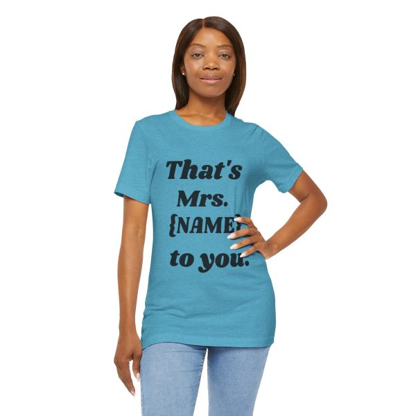 That's Mrs...Personalized T-Shirt - Image 43