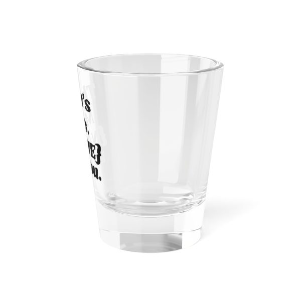 That's Mrs... shot glass - Image 4