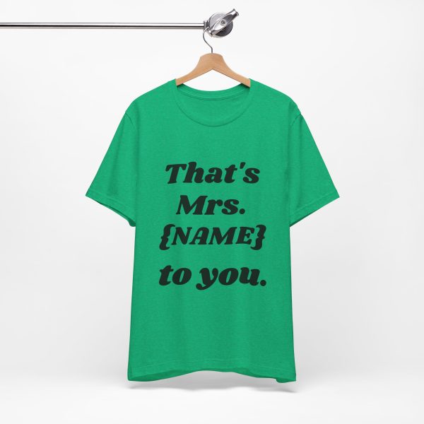 That's Mrs...Personalized T-Shirt - Image 26